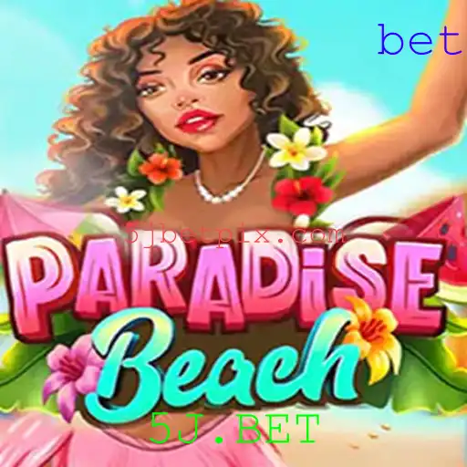 Descubra o Mundo de ParadiseBeach com 5J.BET